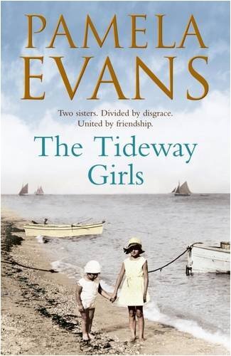 The Tideway Girls By Pamela Evans. 9780755345427