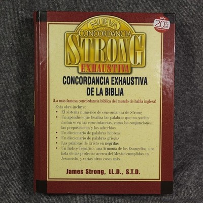 Nueva Concordancia Strong Exhaustiva de la Biblia by James Strong (2002,...