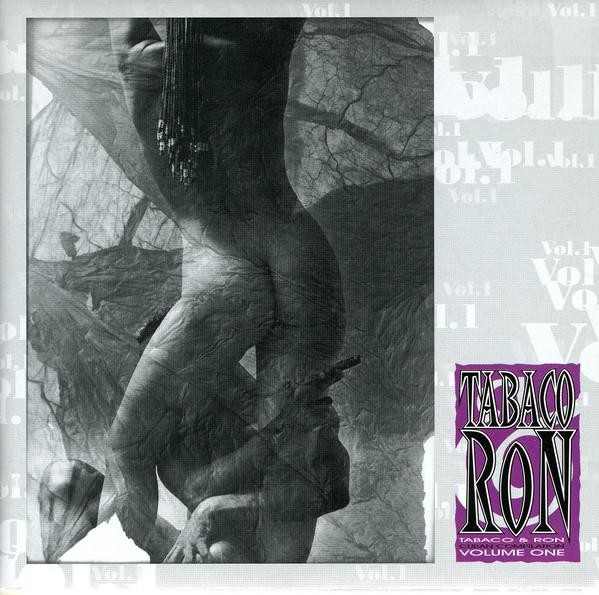 Various Artists Tabaco & Ron, Cuban Compilation Volume One CD UK Tumi Music 1999