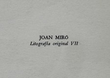 JOAN MIRO LITOGRAFIA ORIGINAL VII GROSSE ORIGINAL-LITHOGRAFIE 1972 MOURLOT 863