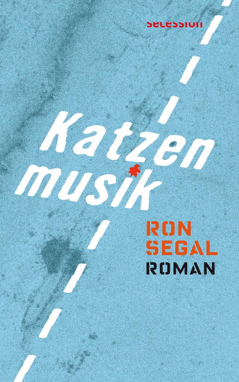 Thumbnail - Segal Ron. Katzenmusik. Buch