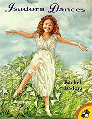 Isadora Dances Paperback Rachel Isadora
