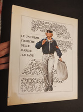 LE UNIFORMI STORICHE DELLE MARINE ITALIANE