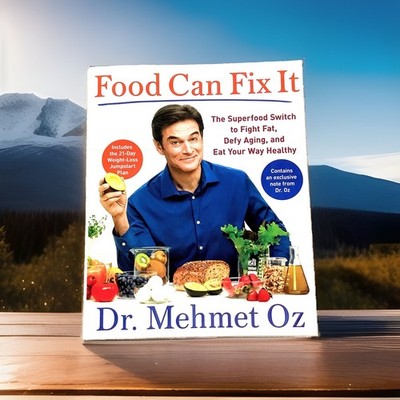 Food Can Fix It: The Superfood Switch to Fight Fat, Defy Aging, and Eat Healthy