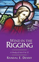 Wind In The Rigging Randal Earl Denny Taschenbuch Kartoniert / Broschiert 2007