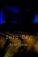 Zero Day by Kyle Towns (English) Paperback Book