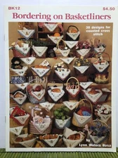 Graph-It Arts Bordering on Basketliners Cross Stitch Patterns Lynn Busa 36 Desig