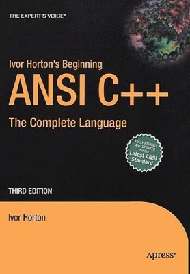 Ivor Hortons Beginning ANSI C: The Complete Language (Experts Voice) - GOOD