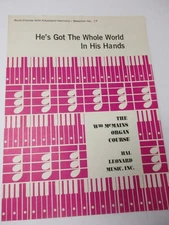 William McMains He's Got The Whole World In His Hands Organ Sheet Music Hal Leon