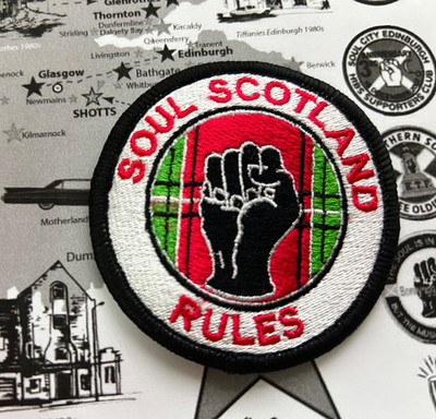 NORTHERN SOUL : SCOTLAND RULES  - Embroidered Iron Sew On Patch