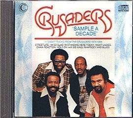 Sample a decade, Crusaders, Used; Good CD
