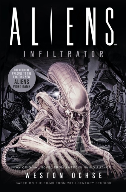 Aliens: Infiltrator by Weston Ochse (Paperback Book) - Image 4
