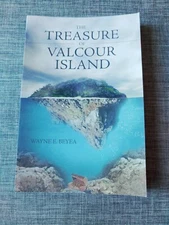 The Treasure of Valcour Island by Beyea, Wayne E. (Trade Paperback, 2010