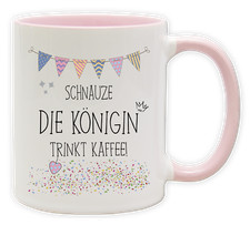 Tasse - Party Becher mit Spruch - Schnauze die Königin trinkt Kaffee!