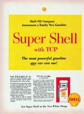 Shell Super Shell ~ Vintage Ad 1950s ~ Gasoline TCP Auto Garage 8.5x11