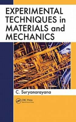 Experimental Techniques in Materials and Mechanics by C. Suryanarayana: New