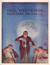 King of Jazz: PAUL WHITEMAN and Orchestra / George Gershwin 1928-29 Tour Program