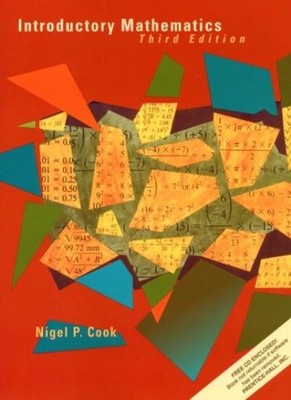 Introductory Mathematics (3rd Edition) By Nigel P. Cook