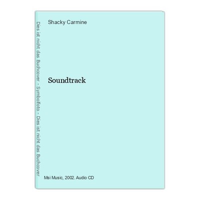 Soundtrack Carmine, Shacky:
