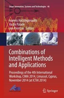 Combinations Of Intelligent Methods And Applications Ioannis Hatzilygeroudis