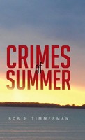 Robin Timmerman | Crimes OF Summer | Buch | Englisch (2014) | Gebunden