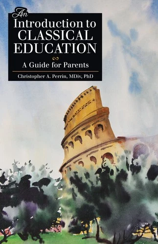 An Introduction to Classical Education (Latin Edition) deal from eBay