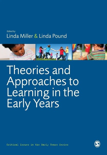 Theories And Approaches To Learning in the Early Years Linda Miller (U. A.) Buch-image