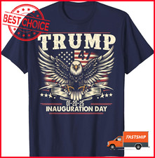 Trump Inauguration Day 2025 47th President USA Flag T-Shirt
