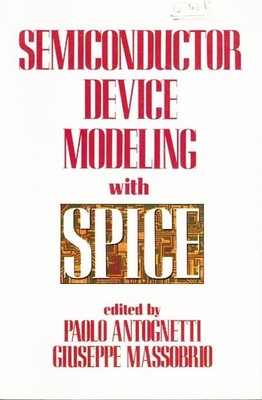 Semiconductor Device Modeling With Spice