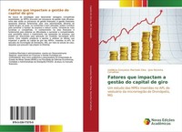 Fatores Que Impactam A GestãO Do Capital De Giro Valdilene GonçAlves Machado Sil
