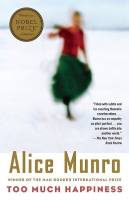 Too Much Happiness by Alice Munro (English) Paperback Book
