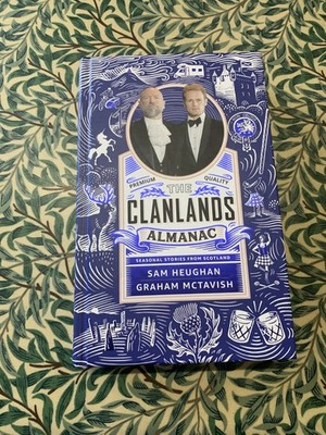 Clanlands Almanac signed Sam Heughan and Graham McTavish