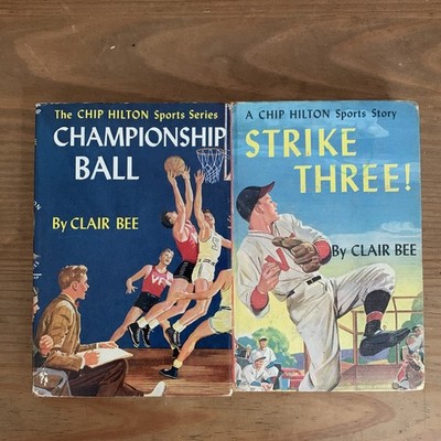 Chip Hilton SPORTS Series Books Strike Three Championship Ball 1948-49 Clair Bee