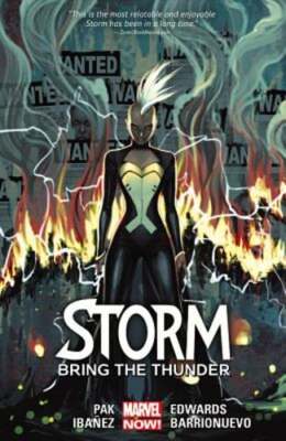 Storm, Volume 2: Bring the Thunder by Greg Pak: Used