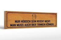 Holzschild Spruch 46X10 Cm HüBsch Sein Reicht Nicht Bier Deko Schild