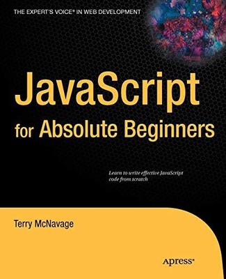 JavaScript for Absolute Beginners by McNavage, Terry Paperback / softback Book