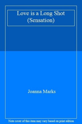 Love is a Long Shot (Sensation),Joanna Marks