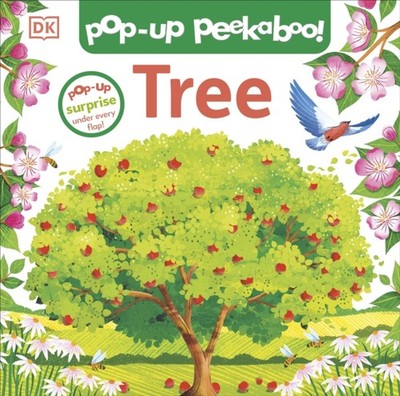 Pop-Up Peekaboo! Tree A Leafy Surprise Under Every Flap! by DK (Board book)
