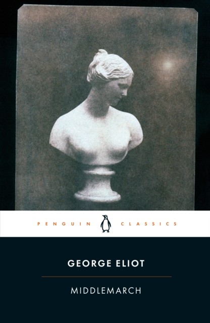 Middlemarch by George Eliot (Paperback Book)