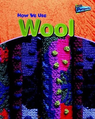 Raintree Perspektiven: Verwendet Materialien - How We Use Wolle Taschenbuch