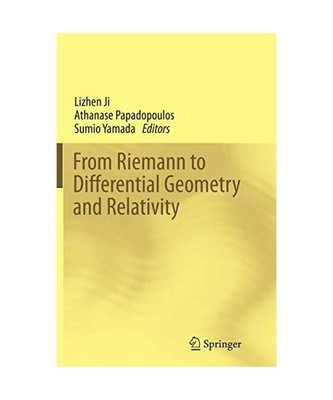 From Riemann to Differential Geometry and Relativity