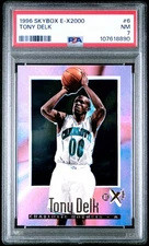 1996 SKYBOX E-X2000 #6 TONY DELK PSA 7