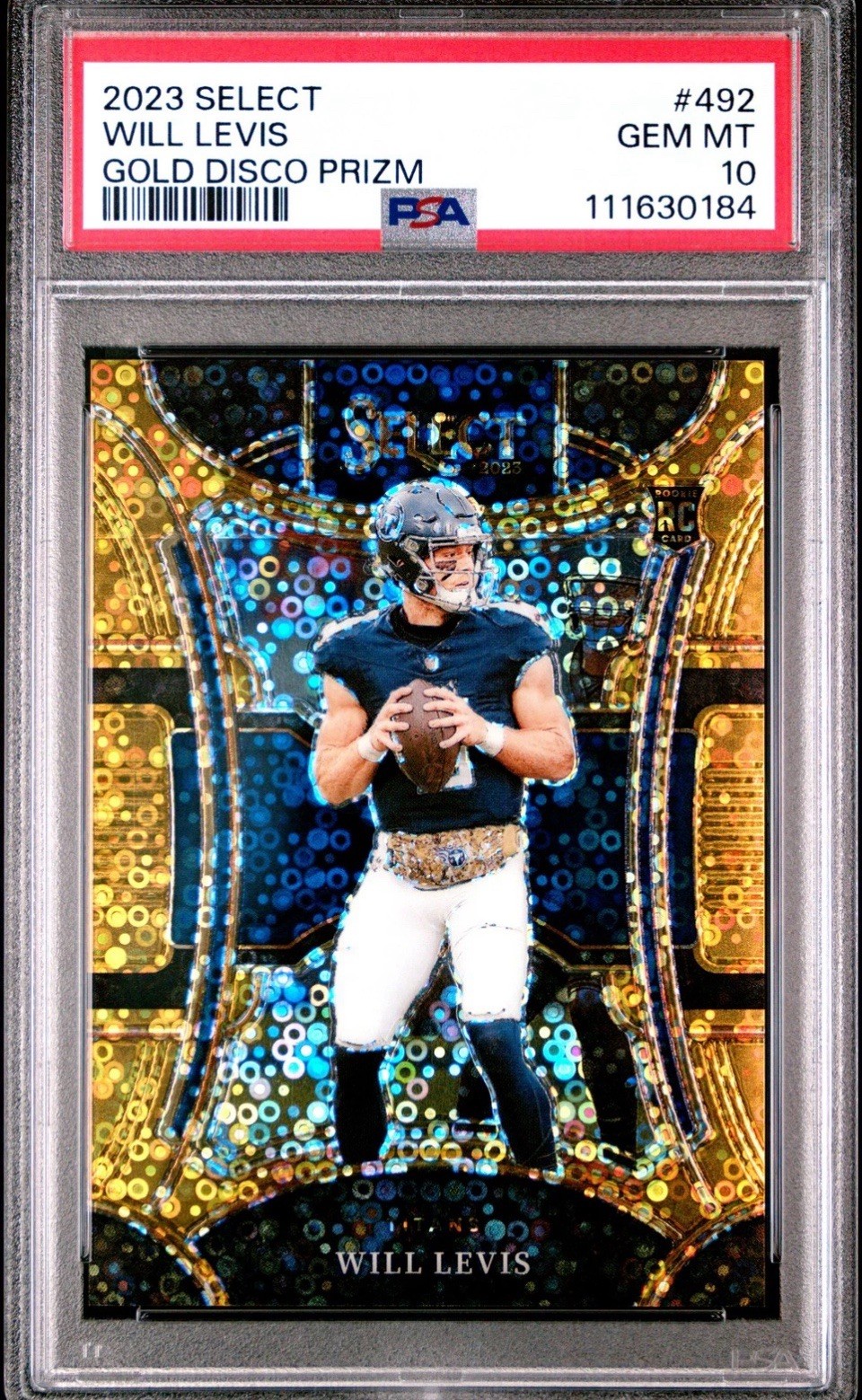 #/10~WILL LEVIS RC~2023 SELECT ‘GOLD DISCO PRIZM” Suite Level~Rookie Card~PSA-10