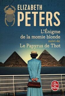 Lénigme de la momie blonde. Le papyrus de Thot  vo... | Buch | Zustand sehr gut