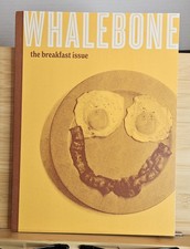 Whalebone : The Breakfast Issue Volume 8 Issue 5  2022