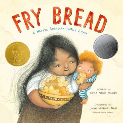 Fry Bread : A Native American Family Story Picture Book Kevin Nob