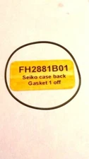 Seiko Case Back Gasket Seal 1 part  FH2881B01  see list below