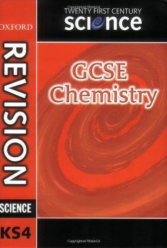 Twenty First Century Science: GCSE Chemistry Revision Guide By