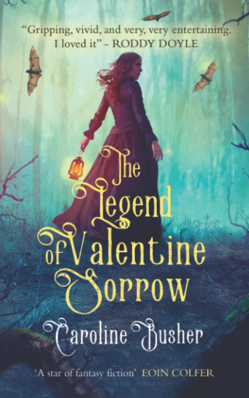 Legend Of Valentine Sorrow: 2021 by Caroline Busher PAPERBACK - Image 3