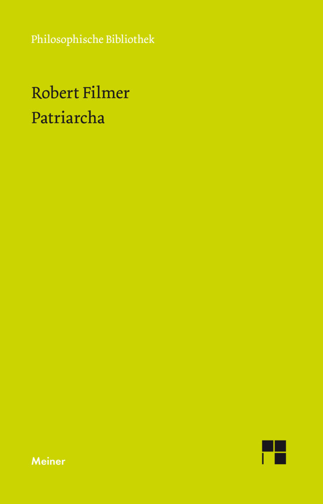 Thumbnail - Patriarcha Robert Filmer Buch Cvii Deutsch 2019 Meiner Ean